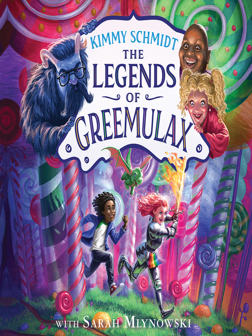 Title details for The Legends of Greemulax by Kimmy Schmidt - Available